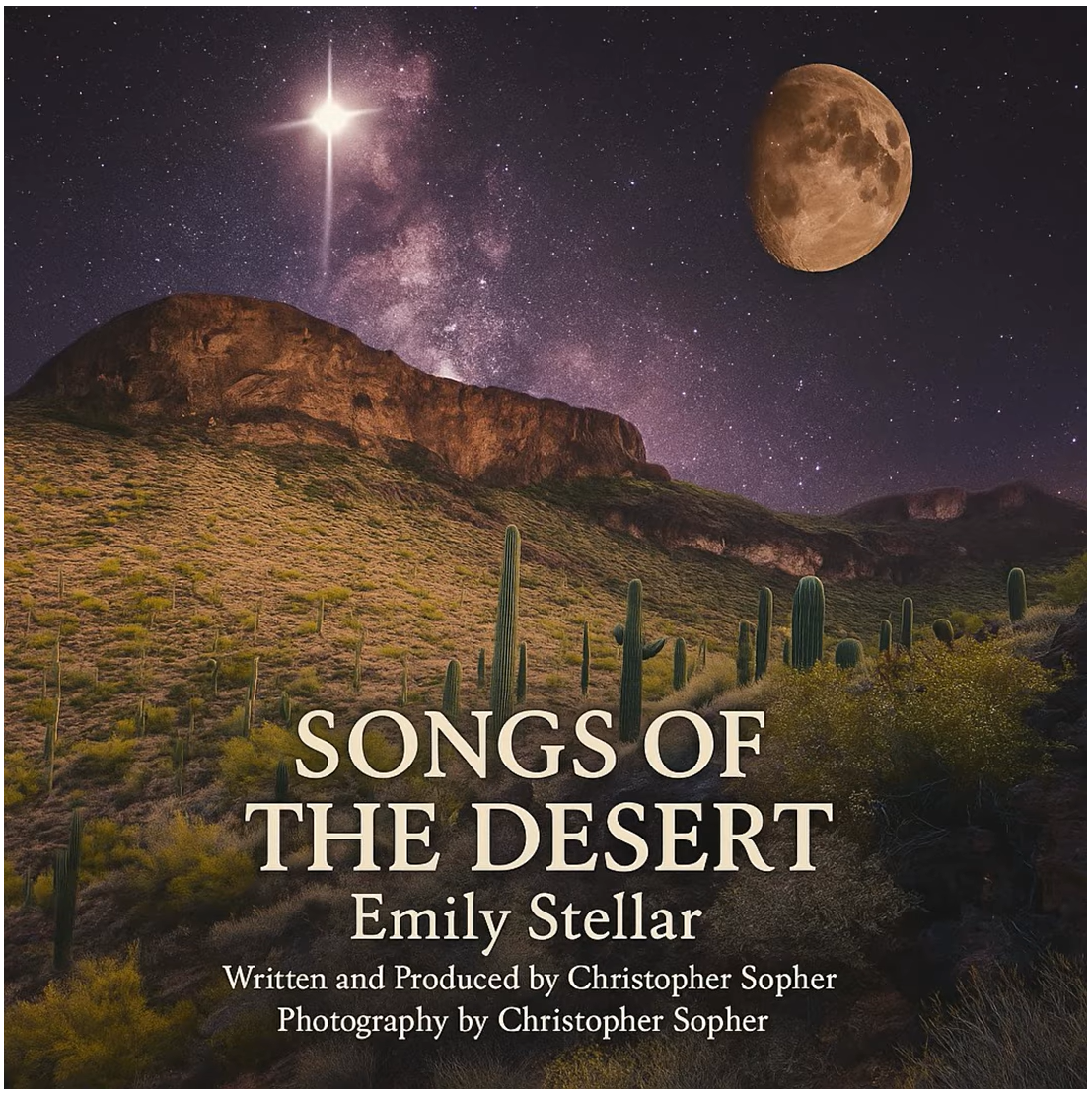 Emily Stellar and Christopher Sopher - Songs of the Desert